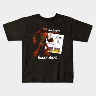 Mightor Enemies in 3D: Giant Ants Kids T-Shirt